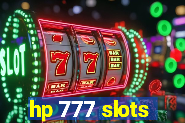 hp 777 slots